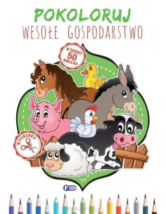 Pokoloruj Wesołe Gospodarstwo
